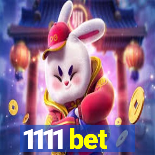 1111 bet